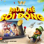 KHUYẾN MÃI HÈ SÔI ĐỘNG CÙNG W88