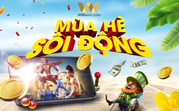 KHUYẾN MÃI HÈ SÔI ĐỘNG CÙNG W88