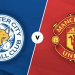 Soi kèo Leicester City vs Man Utd, 19h30 ngày 26/12 – Ngoại hạng Anh