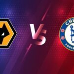 Soi kèo Wolves vs Chelsea lúc 1h ngày 16/12 – Ngoại hạng Anh soi keo Wolves vs Chelsea