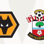 Soi kèo Wolves vs Southampton, 00h30 ngày 12/02/2021 – FA Cup