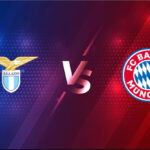 Soi kèo Lazio vs Bayern Munich, 03h00 ngày 24/02/2021 – Cúp C1