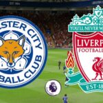 Soi kèo Leicester City vs Liverpool, 19h30 13/02/2021 – Ngoại hạng Anh