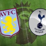 Soi kèo Aston Villa vs Tottenham , 2h30 ngày 22/3/2021 – Ngoại hạng Anh