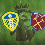 Soi kèo West Ham Utd vs Leeds Utd, 3h00 ngày 09/3 – Ngoại hạng Anh