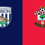 Soi kèo West Brom vs Southampton, 0h00 ngày 13/4 – Ngoại hạng Anh