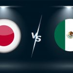 Soi kèo U23 Nhật Bản vs U23 Mexico, 18h00 ngà 06/08 – Olympic 2020