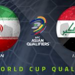 Soi kèo Iraq vs Iran, 01h00 ngày 08/09 – VLWC KV Châu Á