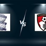 Soi kèo Birmingham vs Bournemouth, 18h30 14/08 – Hạng Nhất Anh