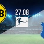 Soi kèo Dortmund vs Hoffenheim, 01h30 ngày 28/08 – Bundesliga