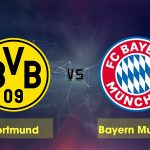 Soi kèo Dortmund vs Bayern Munich, 01h30 ngày 18/08 – Siêu Cúp Đức