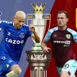 Soi kèo Everton vs Burnley, 02h00 ngày 14/09 – Premier League