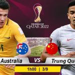 Soi kèo Australia vs Trung Quốc, 01h00 ngày 03/09 – VLWC KV Châu Á