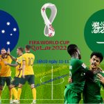 VL World Cup 2023 – Soi kèo Australia vs ARập Xêut lúc 16h10 ngày 11/11/2021
