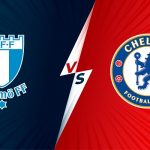 Cúp C1 – Soi kèo Malmo vs Chelsea lúc 0h45 ngày 3/11/2021