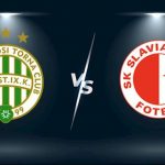 Soi kèo Ferencvaros vs Slavia Praha, 01h00 05/08 – Cúp C1 châu Âu
