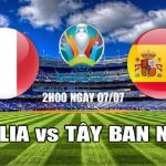 Soi kèo Italia vs Tây Ban Nha, lúc 2h00 ngày 7/7 – EURO 2020