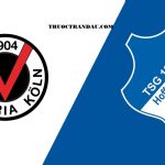 Soi kèo Vik.Koln vs Hoffenheim, 23h30 ngày 09/08 – Cúp Quốc Gia Đức
