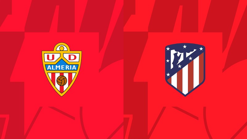 La Liga - Soi kèo Almeria vs Atletico Madrid - 22h15 ngày 15/01 1 Almeria vs Atletico Madrid - 22h15 ngày 15/01
