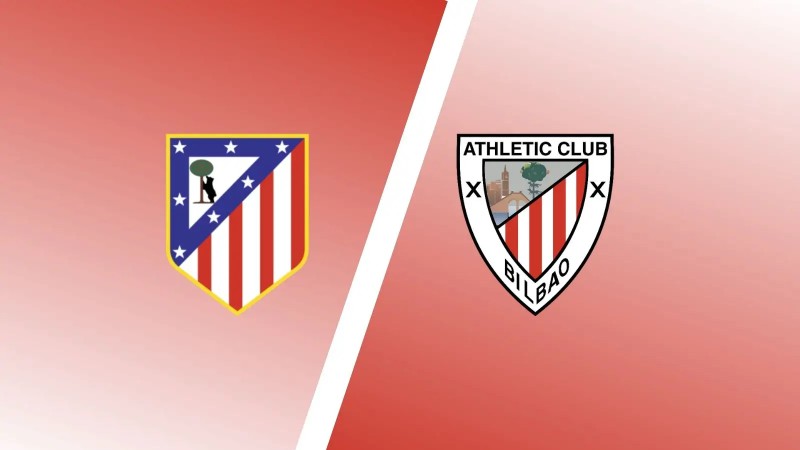 La Liga - Soi kèo Atlético Madrid vs Athletic Bilbao - 0h30 ngày 20/02 1 Atlético Madrid vs Athletic Bilbao - 0h30 ngày 20/02
