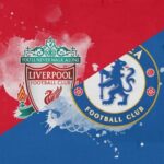 Ngoại hạng Anh – Soi kèo Liverpool vs Chelsea – 19h30 ngày 21/01 Liverpool vs Chelsea - 19h30 ngày 21/01