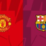 Europa League – Soi kèo Manchester United vs Barcelona – 3h00 ngày 24/02 Manchester United vs Barcelona - 3h00 ngày 24/02