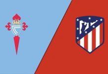 Soi kèo Celta Vigo vs Atletico Madrid, 22h30 ngày 15/08 – Laliga