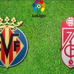 Soi kèo Villarreal vs Granada, 01h00 ngày 17/08 – Laliga
