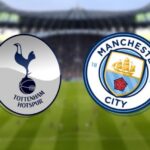 Ngoại hạng Anh – Soi kèo Tottenham vs Manchester City – 23h30 ngày 05/02 Tottenham vs Manchester City - 23h30 ngày 05/02