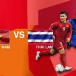 AFF Cup 2023 – Soi kèo Việt Nam vs Thái Lan – 19h30 ngày 13/01 Việt Nam vs Thái Lan - 19h30 ngày 13/01