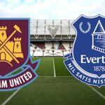 Soi kèo West Ham Utd vs Everton, lúc 22h30 ngày 9/5 – Ngoại hạng Anh